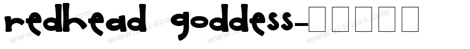 Redhead Goddess字体转换